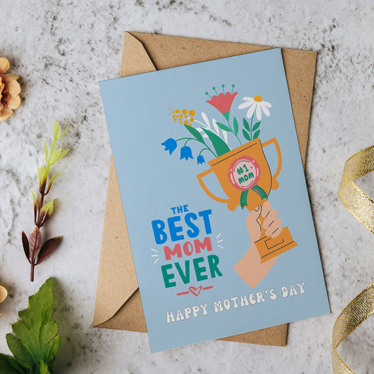 Mother's Day Card Best Mom Ever - Digital download