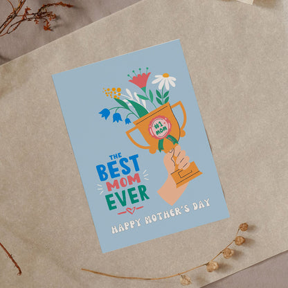 Mother's Day Card Best Mom Ever - Digital download