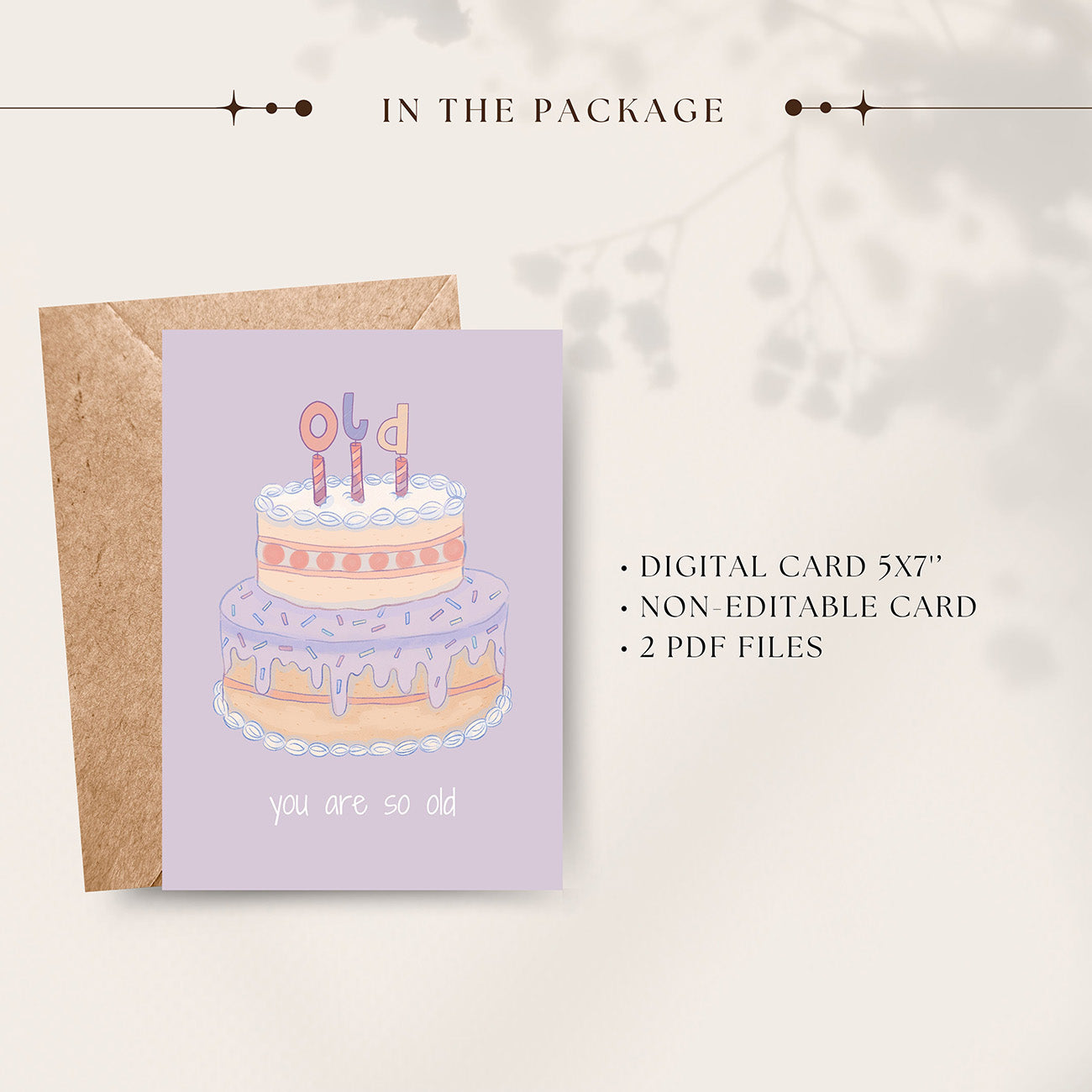 Funny Birthday Card ,You Are So Old, Pastel Cake - Digital download